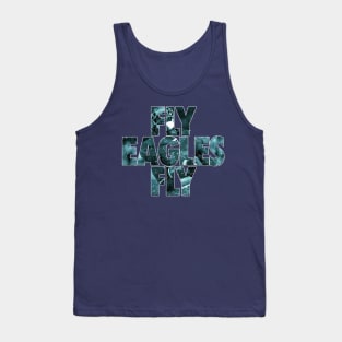 fly eagles fly Tank Top